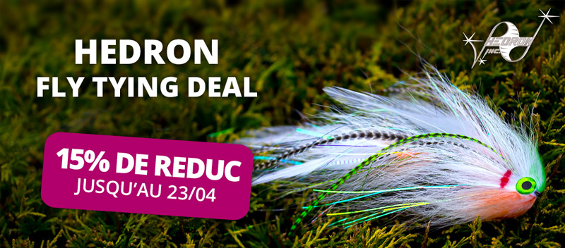 HEDRON Fly Tying Deal: 15% de réduction jusqu'au 23/4