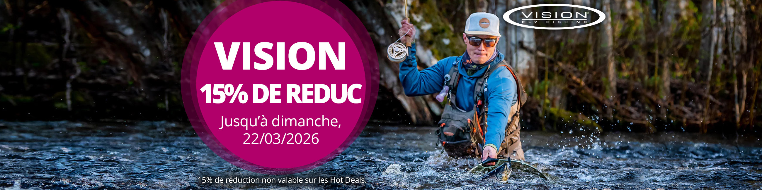 15% sur VISION jusqu'au 22/3