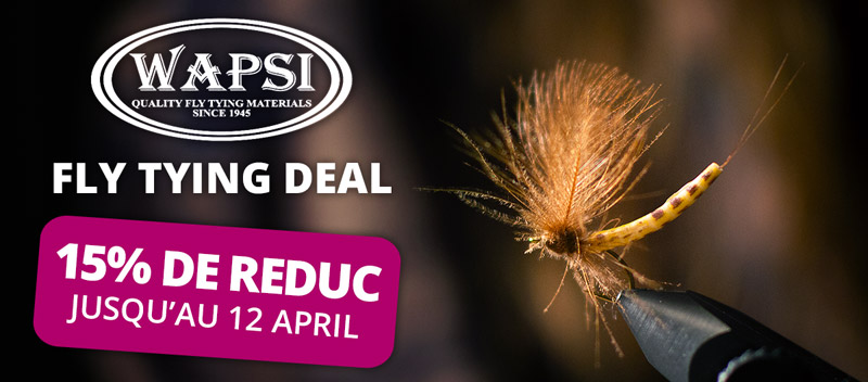 Wapsi Fly Tying Deal: 15% de réduction jusqu'au 12/4