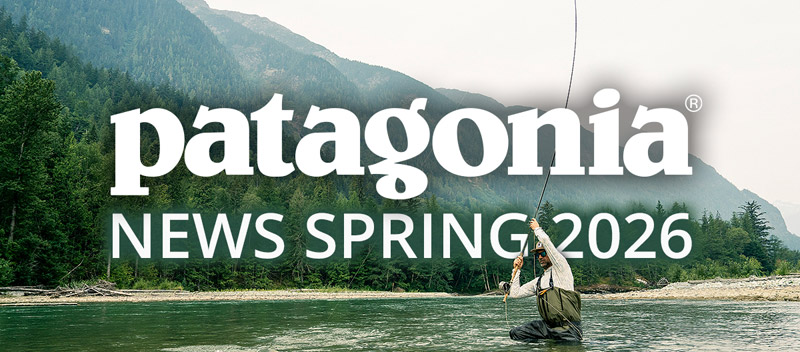 PATAGONIA: News Spring 2026